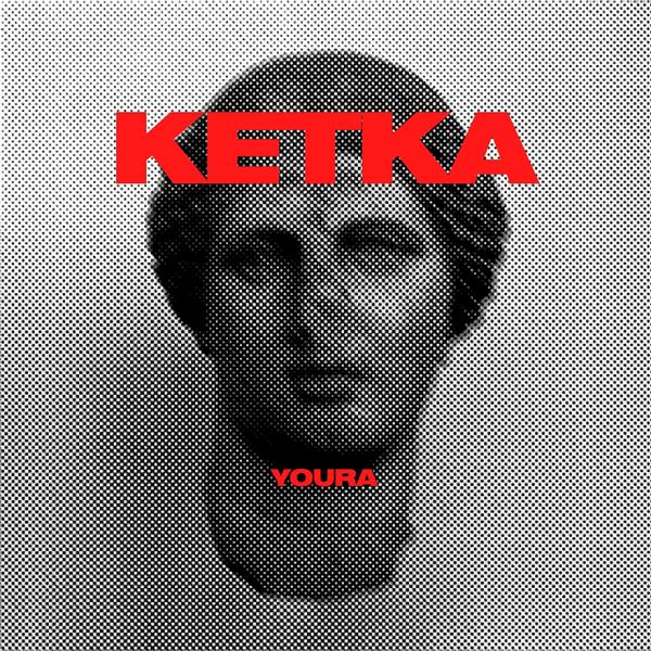 YOURA - KETKA