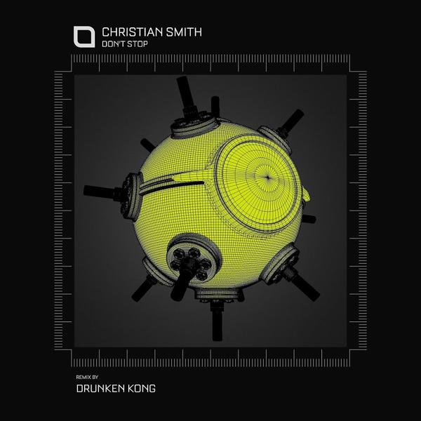 Christian Smith - Don't Stop