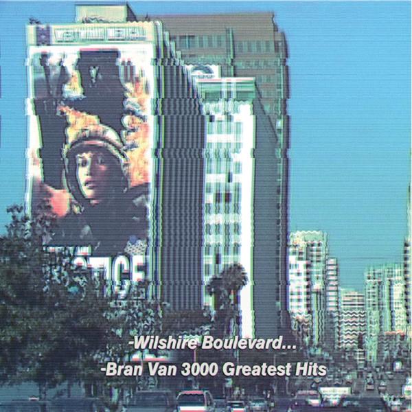 Bran Van 3000 - Drinking in L.A.