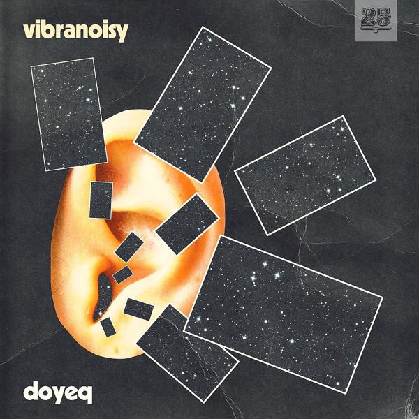 Doyeq - Vibranoisy