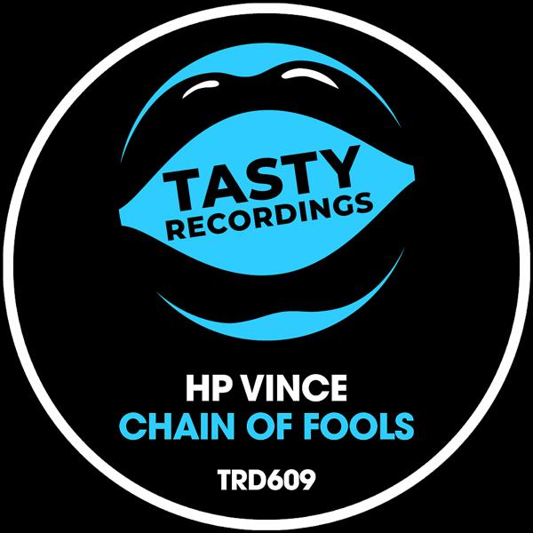 H.p. Vince - Chain Of Fools