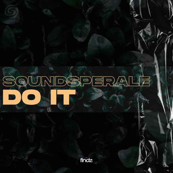 Soundsperale - Do It