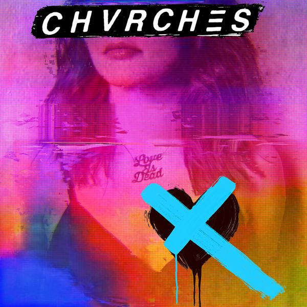 Chvrches - Graffiti