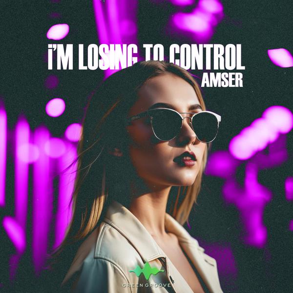 Amser - I'm Losing to Control