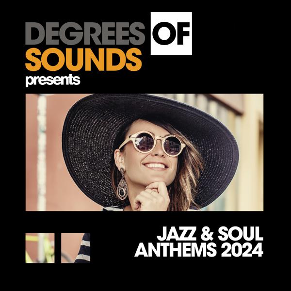 Deep Soul Vibe - Jazz & Soul Anthems 2024