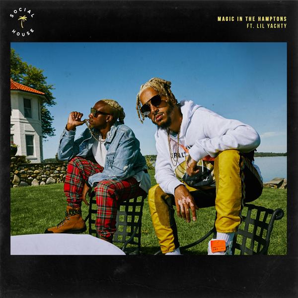 Social House, Lil Yachty - Magic In The Hamptons