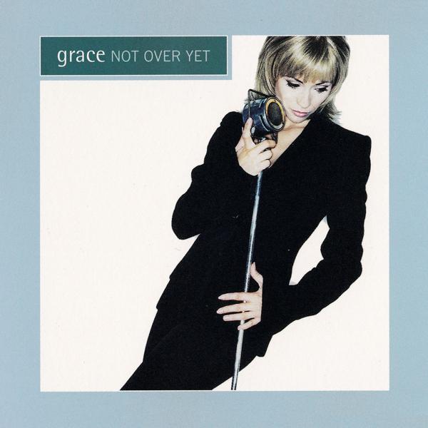 Grace - Not over Yet (Perfecto Mix)