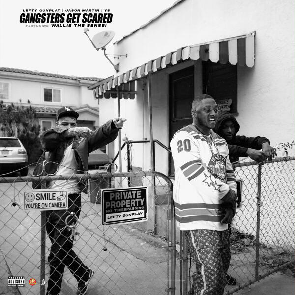 Lefty Gunplay, JasonMartin, ys, Wallie the Sensei - Gangsters Get Scared (feat. Wallie the Sensei)