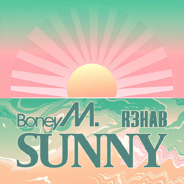 Boney M., R3hab - Sunny