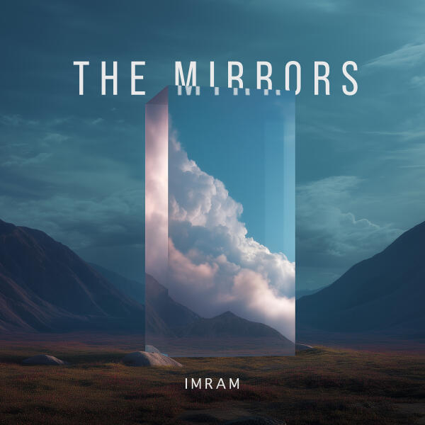 ImRam - The Mirrors