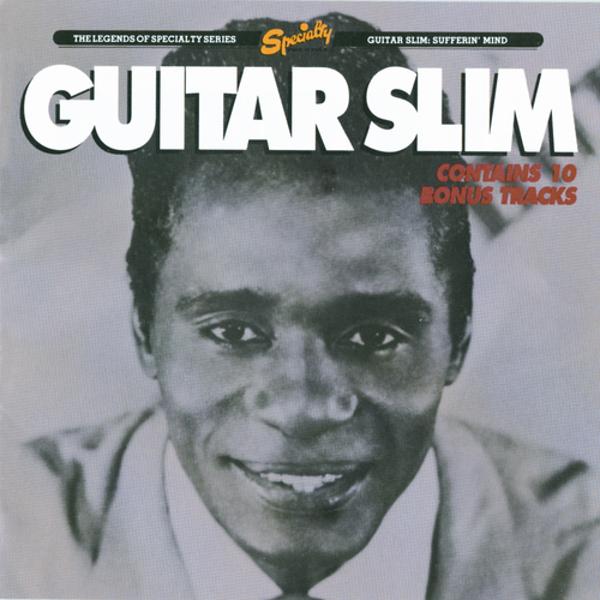 Guitar Slim - The Things That I Used To Do