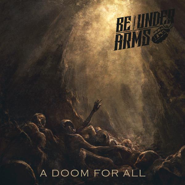 Be Under Arms - A Doom For All