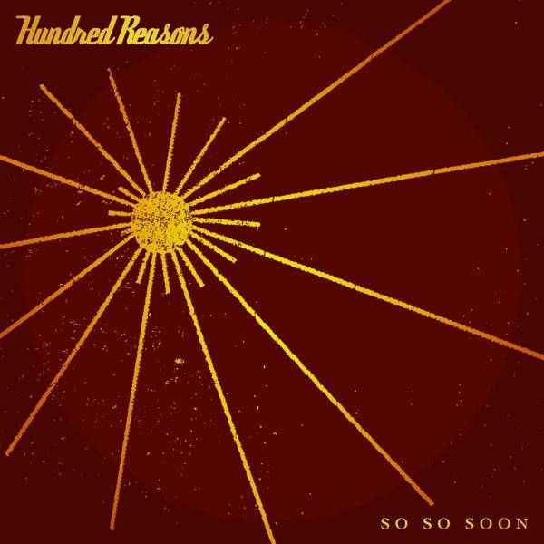 Hundred Reasons - The Old School Way