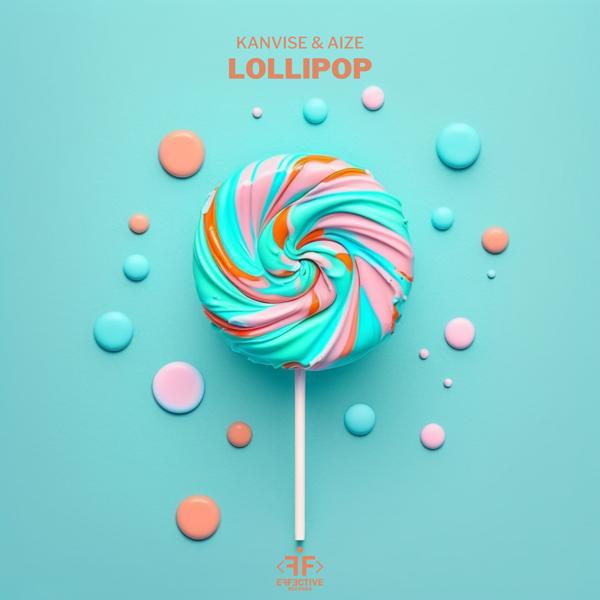 KANVISE, Aize - Lollipop