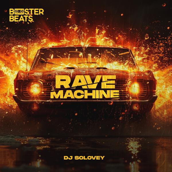 DJ Solovey - Rave Machine