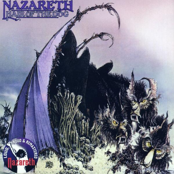 Nazareth - Hair of the Dog (2010 - Remaster)