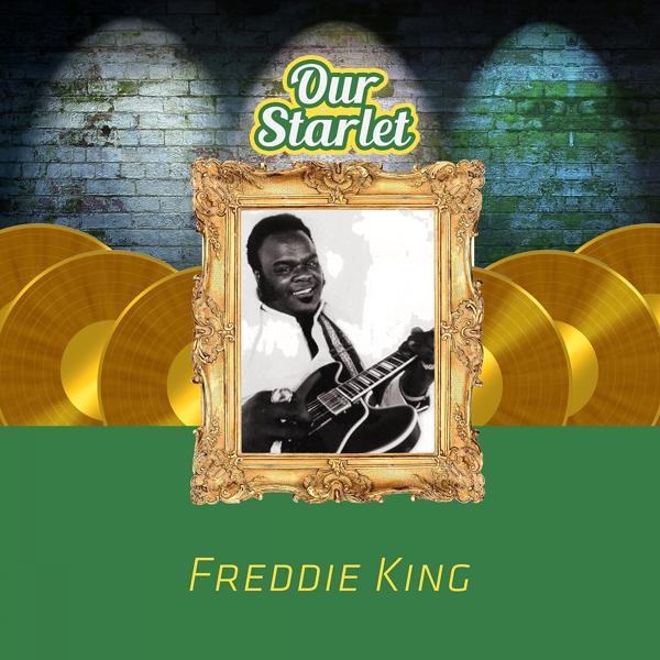 Freddie King - Hide Away