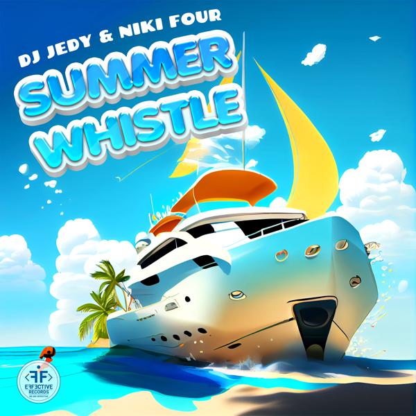 DJ JEDY, Niki Four - Summer Whistle