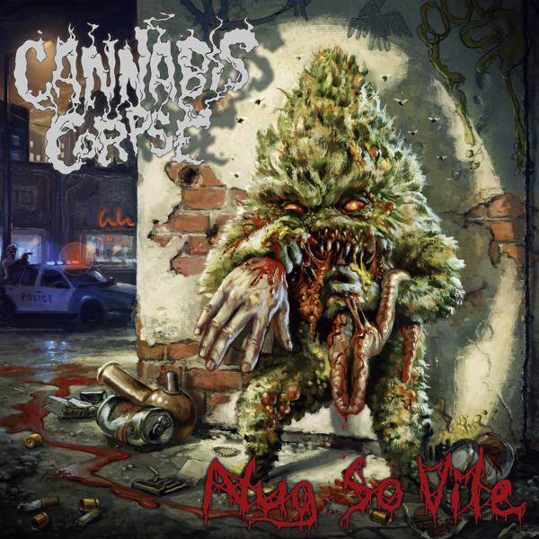 Cannabis Corpse - Cylinders of Madness