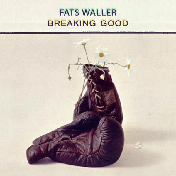 Fats Waller, His Rhythm - I Ain't Got Nobody (vocal)