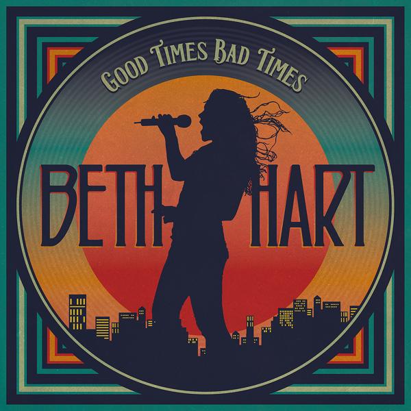 Beth Hart - Good Times Bad Times