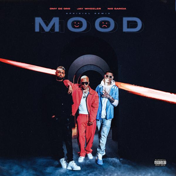 Omy de Oro, Jay Wheeler, Nio Garcia - MOOD (Remix)