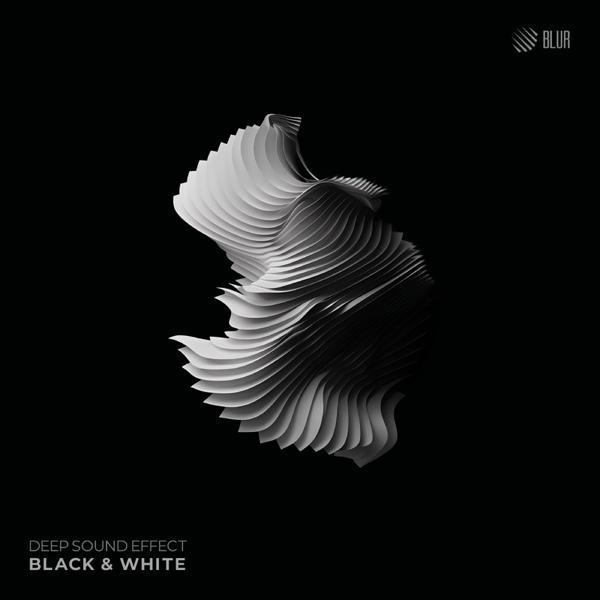 Deep Sound Effect - Black & White Original mix