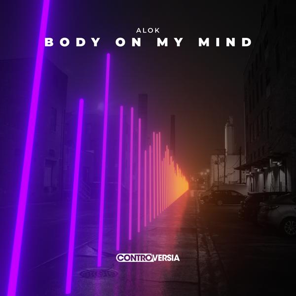 Alok - Body On My Mind