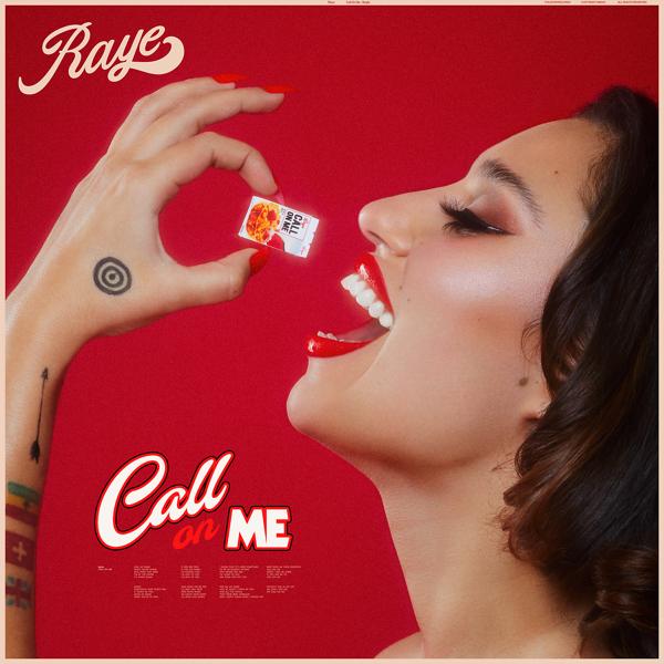 Raye - Call On Me