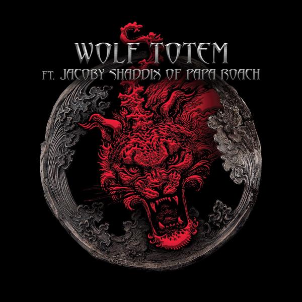 The HU, Papa Roach, Jacoby Shaddix - Wolf Totem (feat. Jacoby Shaddix of Papa Roach)