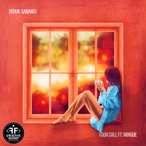 Faruk Sabanci - Your Call