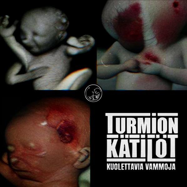 Turmion Kätilöt - Kuolettavia Vammoja