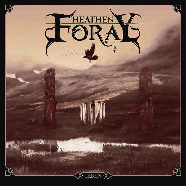 Heathen Foray - Leben