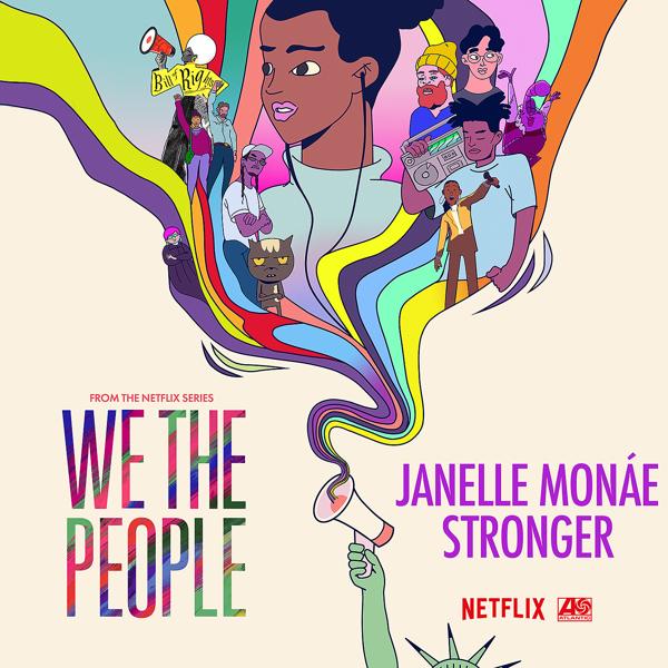 Janelle Monáe - Stronger (from the Netflix Series 