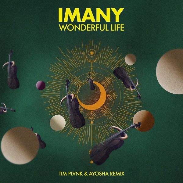 Imany - Wonderful Life (Tim Plvnk & Ayosha Remix)