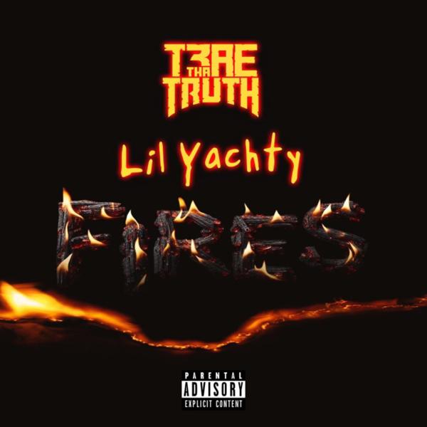 Trae, Lil Yachty - Fires