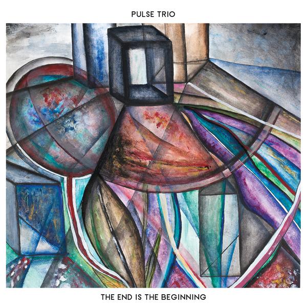 Pulse Trio - The End Is The Beginning