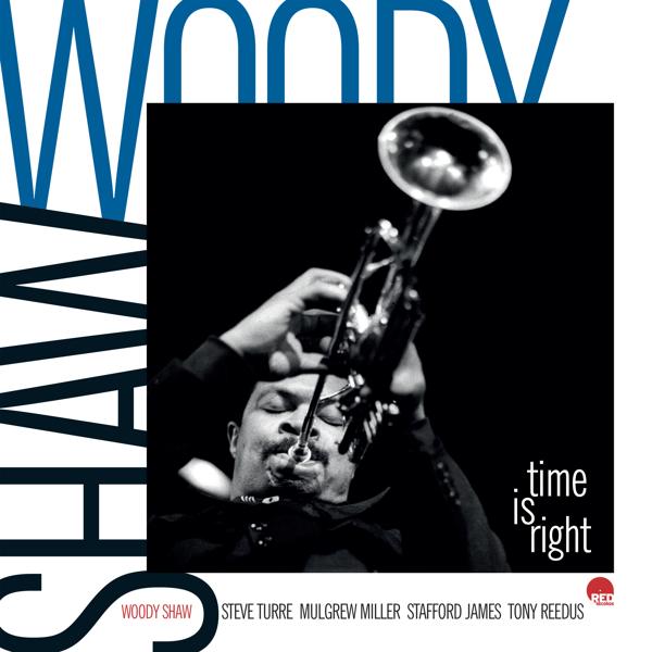 Woody Shaw - You and the Night and the Music (2023 Remastered)