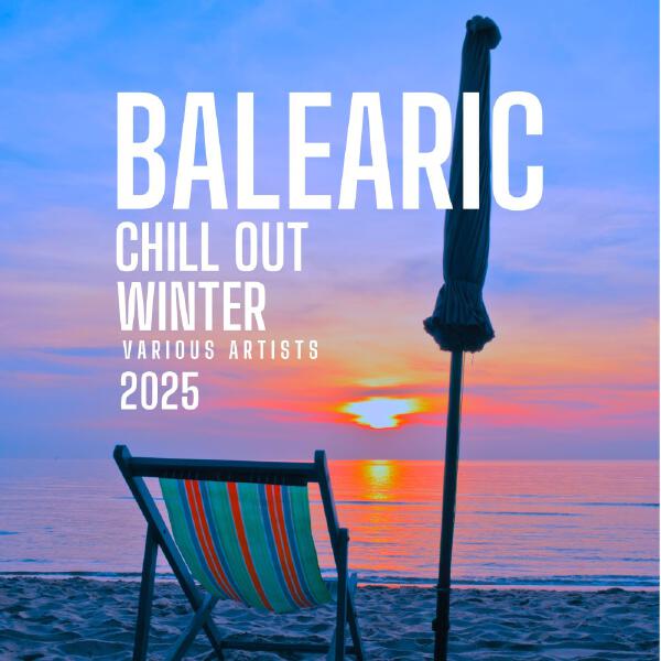 Deepz Sphee - Balearic Chill out Winter 2025