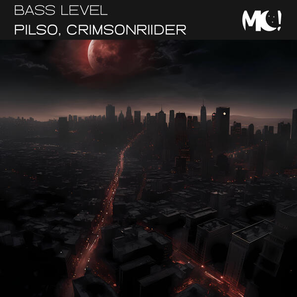 Pilso, crimsonriider - BASS LEVEL