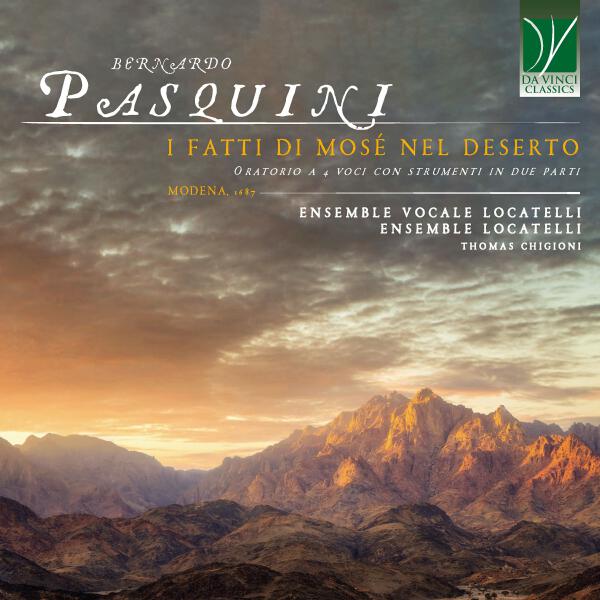 Thomas Chigioni - Bernardo Pasquini: I fatti di Mosé nel deserto