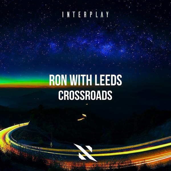 Ron With Leeds - Crossroads (Extended Mix)