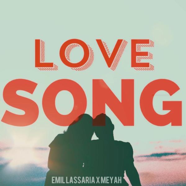 Emil Lassaria, Meyah - Love Song