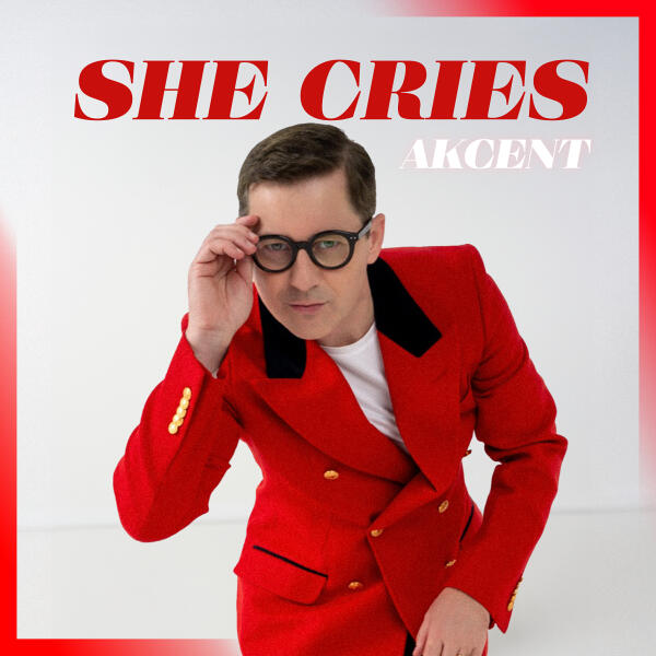 Akcent - She Cries
