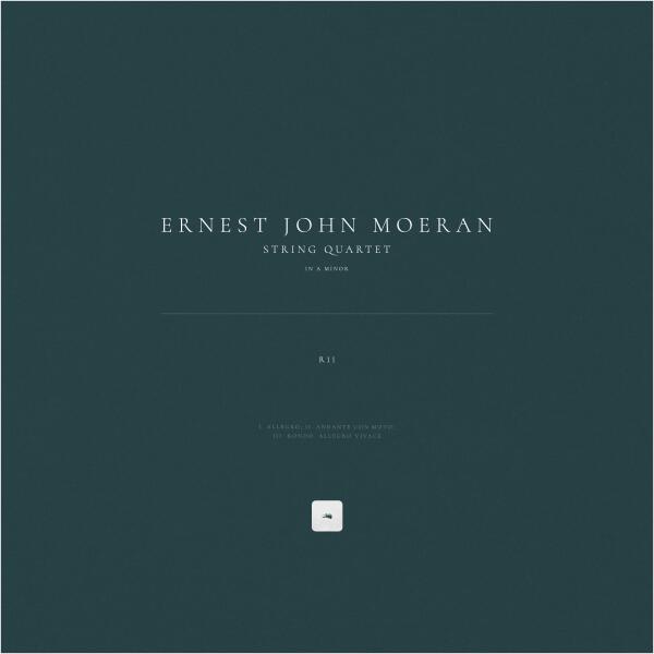 Ernest John Moeran - String Quartet in A Minor, R11