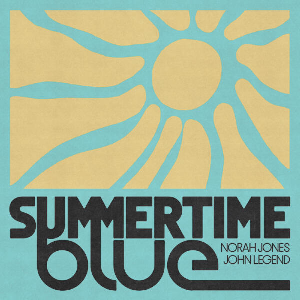 Norah Jones, John Legend - Summertime Blue
