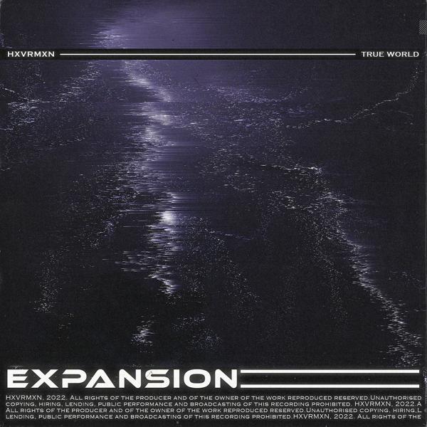 HXVRMXN, True World - EXPANSION