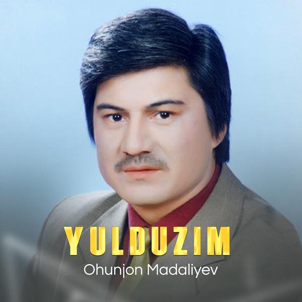 Ohunjon Madaliyev - Ko'nglimda bir yor