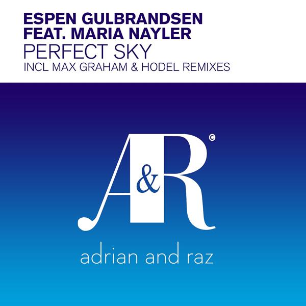 Espen Gulbrandsen, Maria Nayler - Perfect Sky (Hodel Remix)