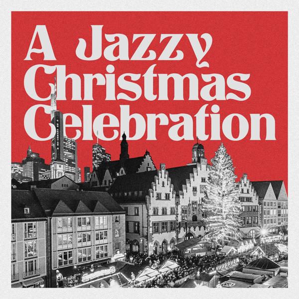 Carl Winther - A Jazzy Christmas Celebration